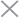 x